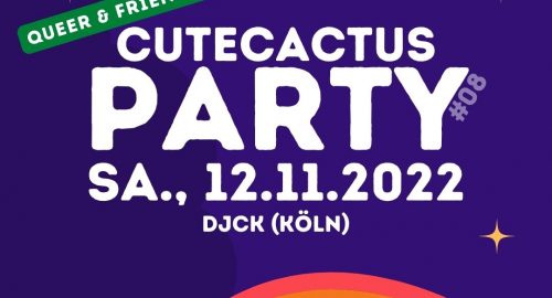 CuteCactus Queer & Friends Party am Samstag, 12. November 2022